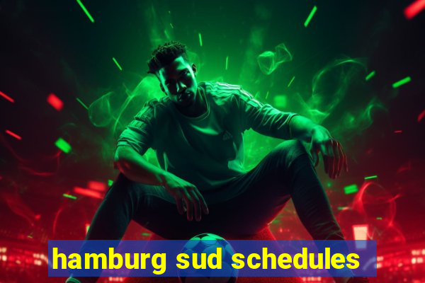 hamburg sud schedules